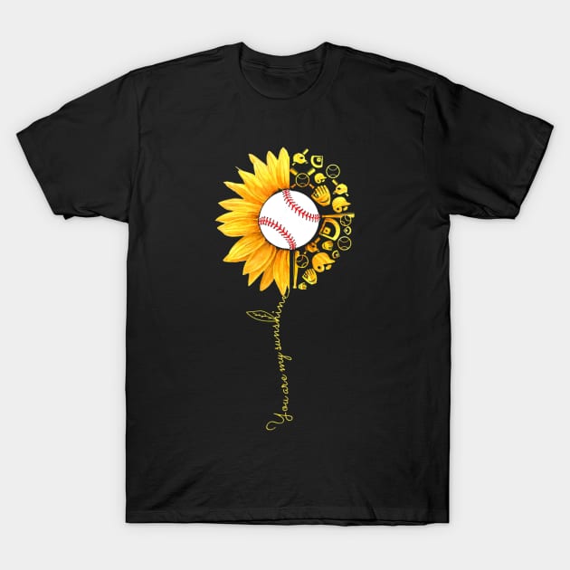 You Are My Sunshine Sunflower Baseball T-Shirt by Chicu